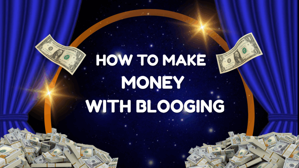 How to Make Money with a Blog: A Beginner-Friendly Guide to Blogging Income