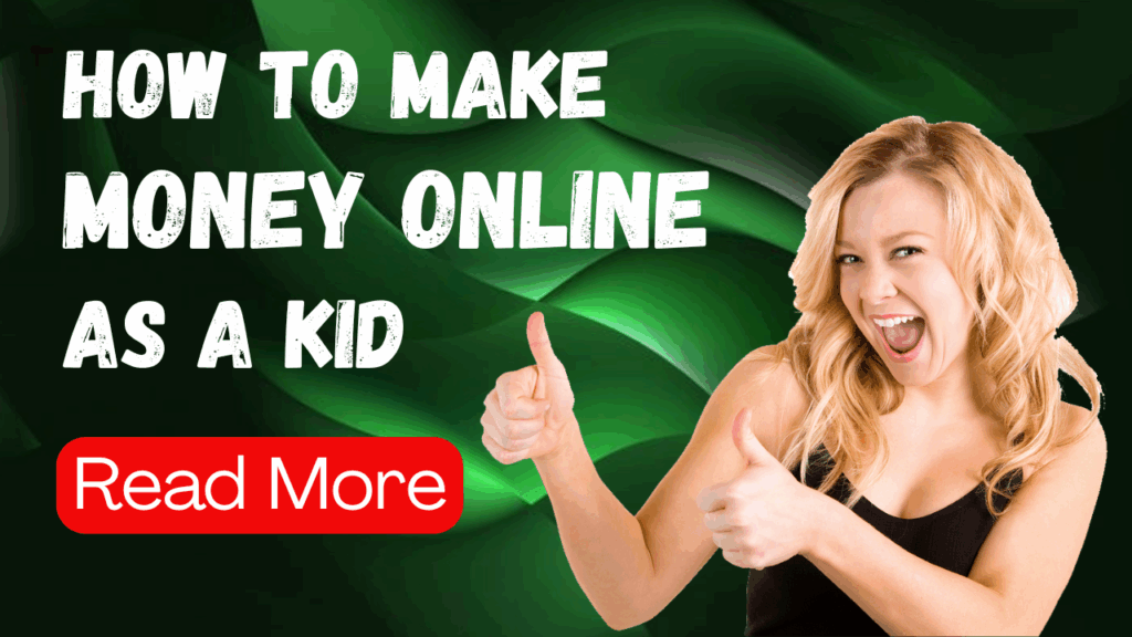 How to Make Money from Home as a Kid