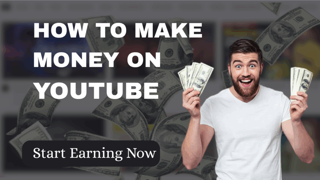 How to Make Money on YouTube (Even If You’re Just Starting)