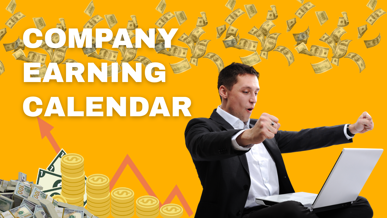 Earning Calendar: Stay Ahead with Upcoming Earnings Reports